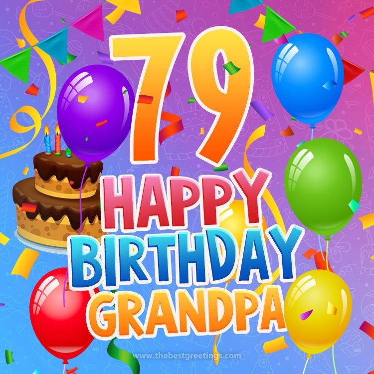 Happy 79th Birthday Grandpa Image (square shape image)