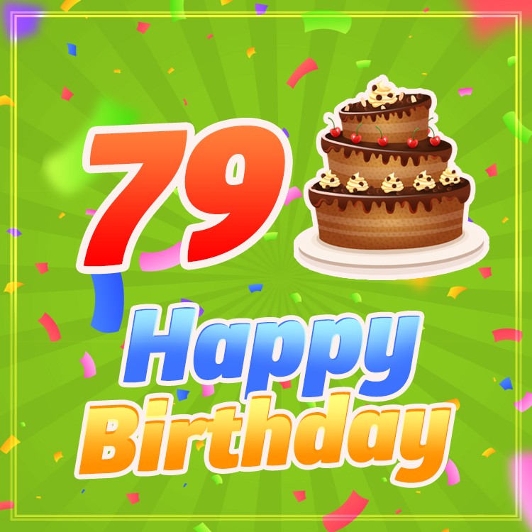 Happy 79th Birthday image with chocolate cartoon cake on green background (square shape image)