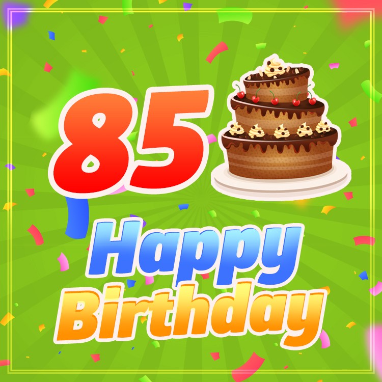 Happy 85th Birthday picture with chocolate cake on green background (square shape image)