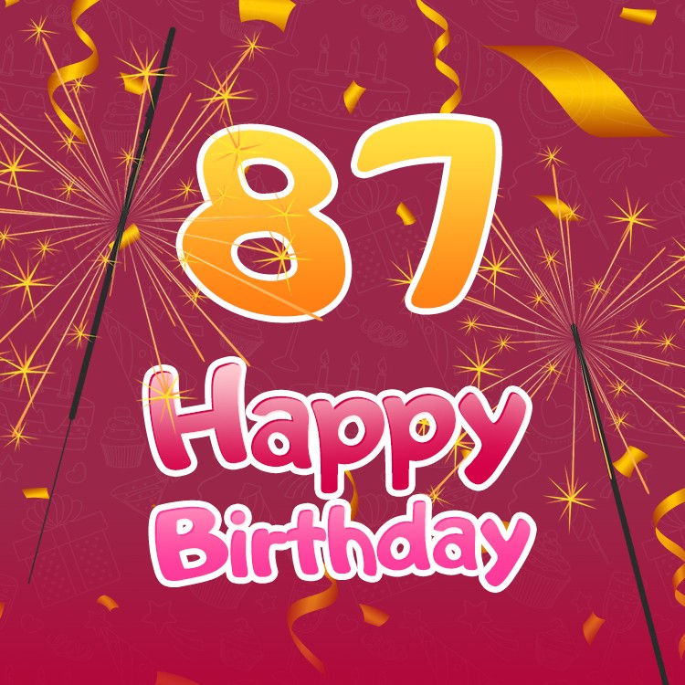 Happy 87th Birthday image with sparklers (square shape image)