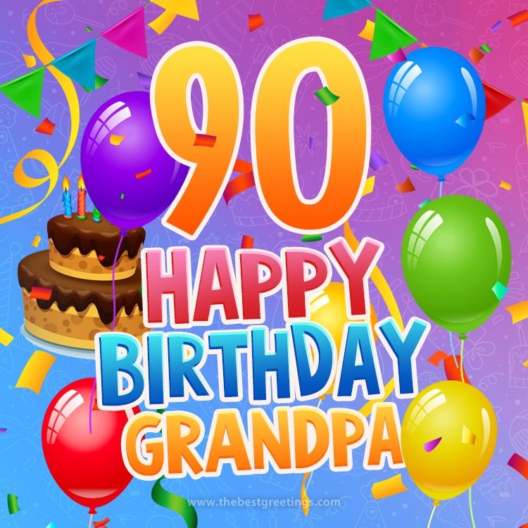 Happy 90th Birthday Grandpa Image (square shape image)