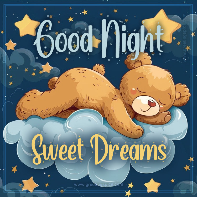 Good Night picture with adorable teddy bear sleeping on the cloud (square shape image)