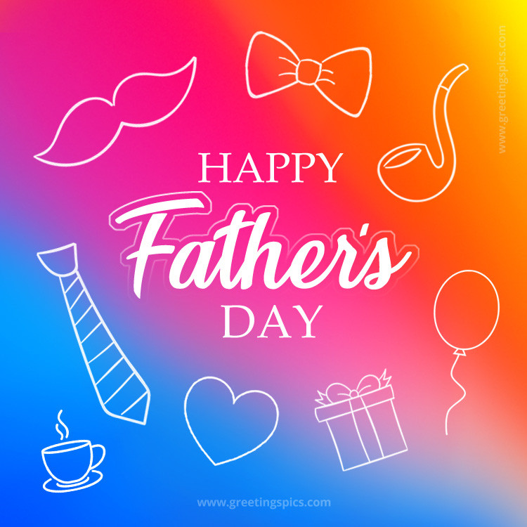 Happy Father's Day Colorful Creative Card  (square shape image)