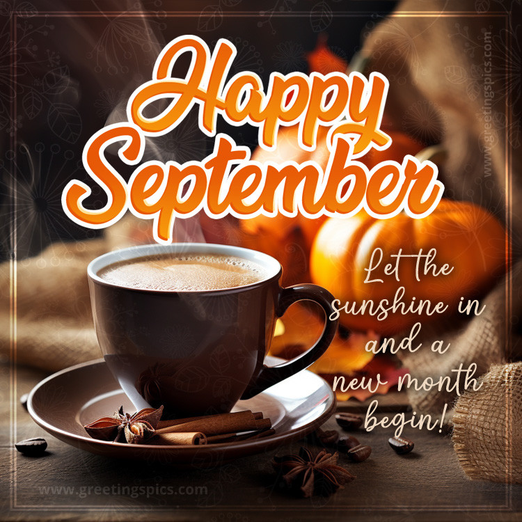 Happy September image with a cup of a cappuccino and cinnamon (square shape image)