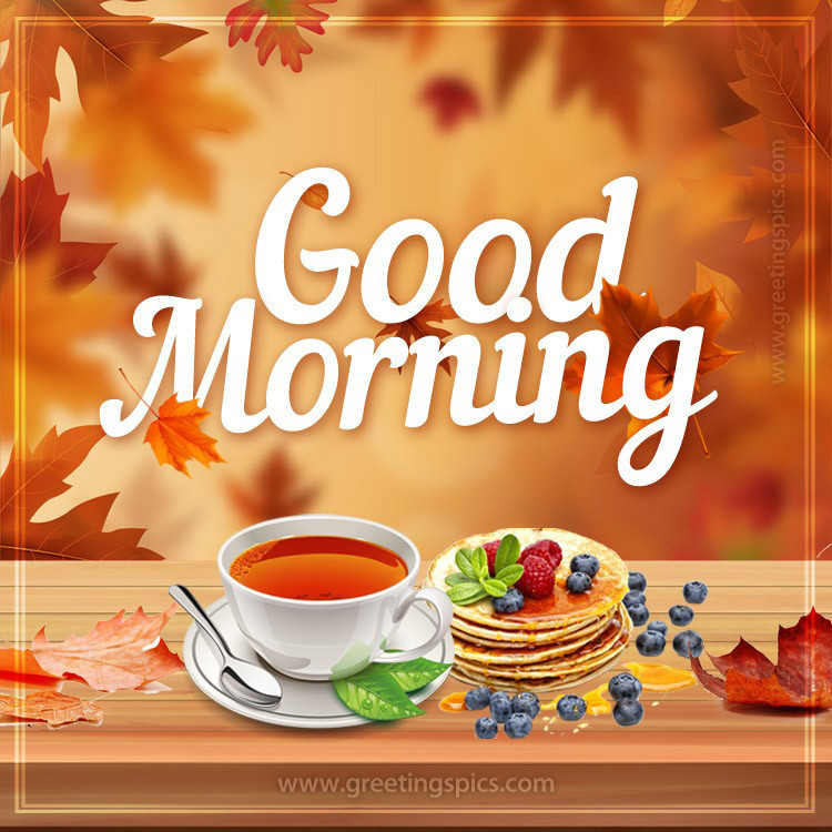 Good Morning Autumn Image with a cup of tea and pancakes and a beautiful fall background (square shape image)