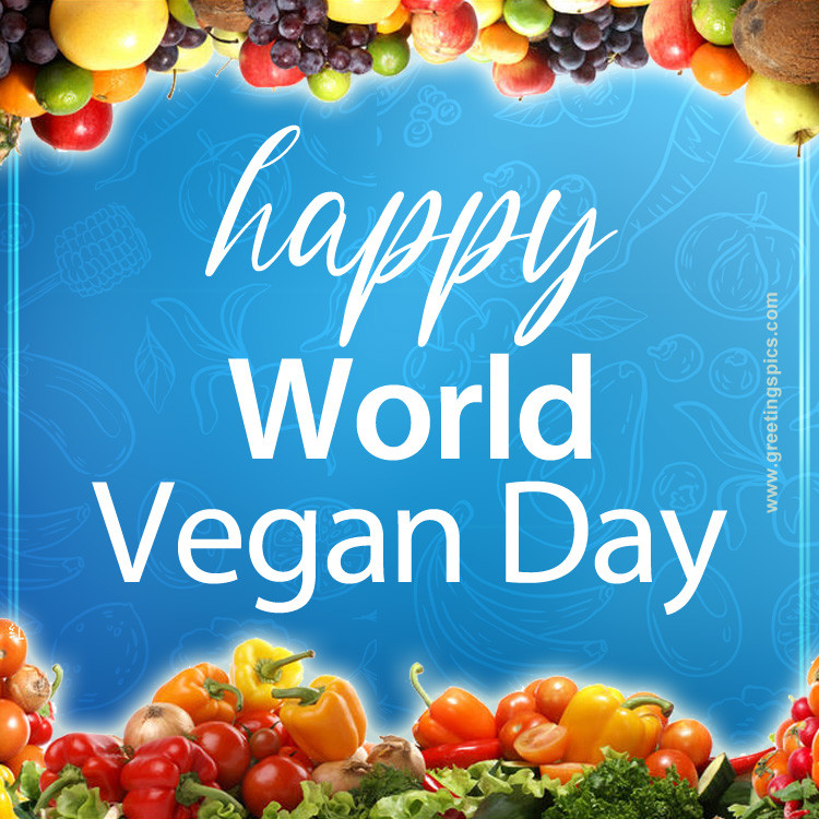 Happy World Vegan Day beautiful image (square shape image)