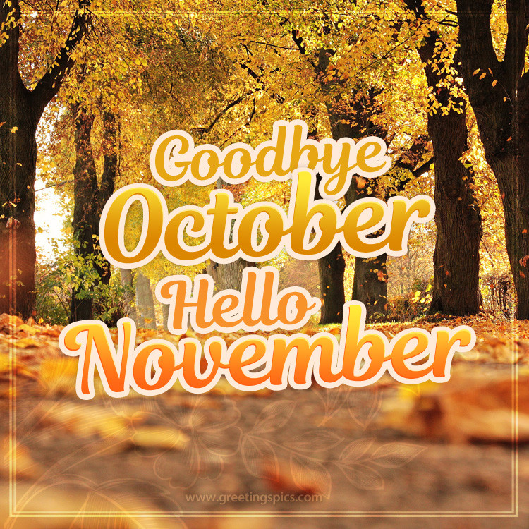 Goodbye October Hello November picture (square shape image)