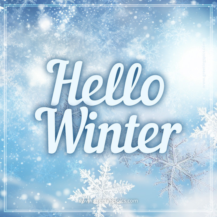 Hello Winter Image picture with a beautiful snow background (square shape image)