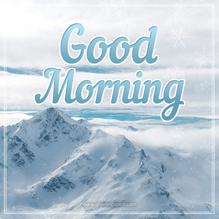 Good Morning Winter image with beautiful snow-capped mountains  (square shape image)