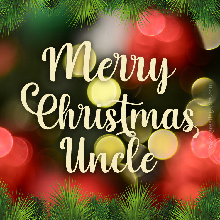 Merry Christmas Uncle picture with colorful bokeh background (square shape image)