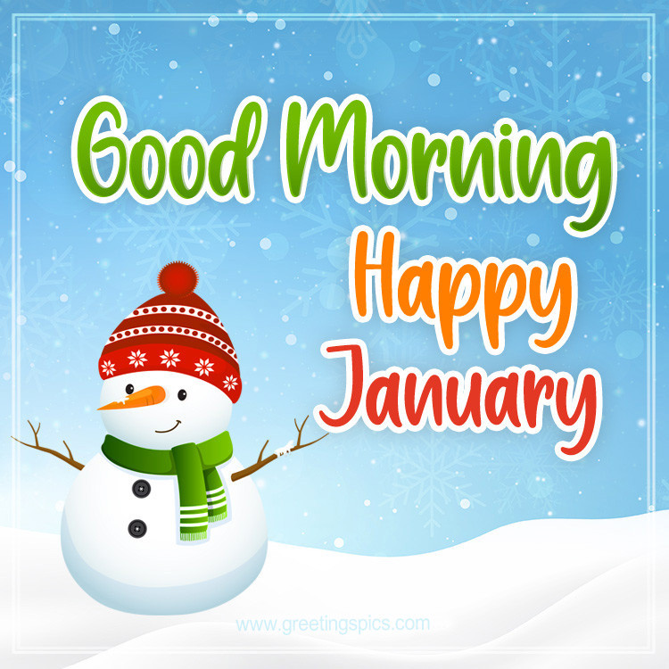 Good Moring January image with funny smiling snowman (square shape image)