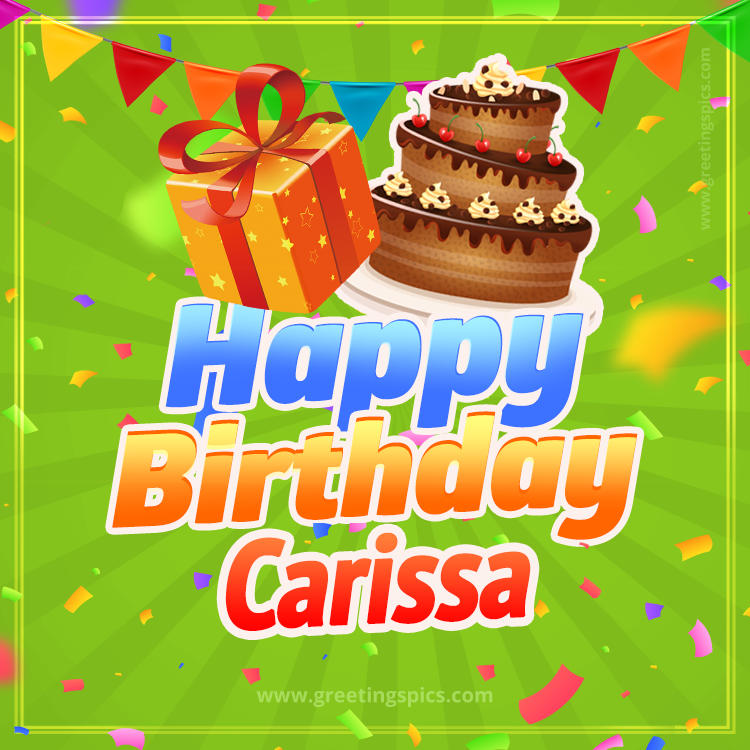 Happy Birthday Carissa picture with flags, chocolate cake and gift box (square shape image)