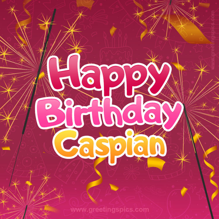 Happy Birthday Caspian Image with sparklers (square shape image)