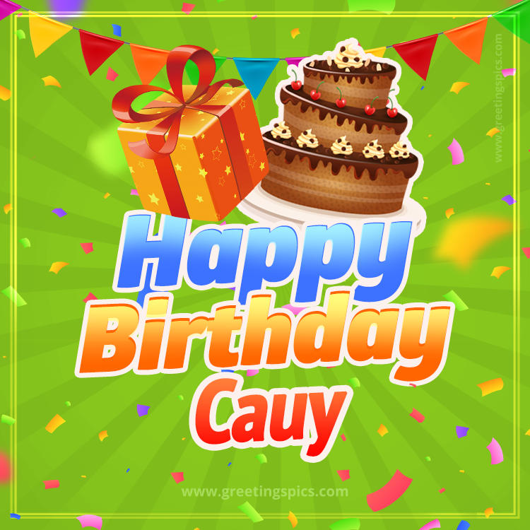 Happy Birthday Cauy picture with flags, chocolate cake and gift box (square shape image)