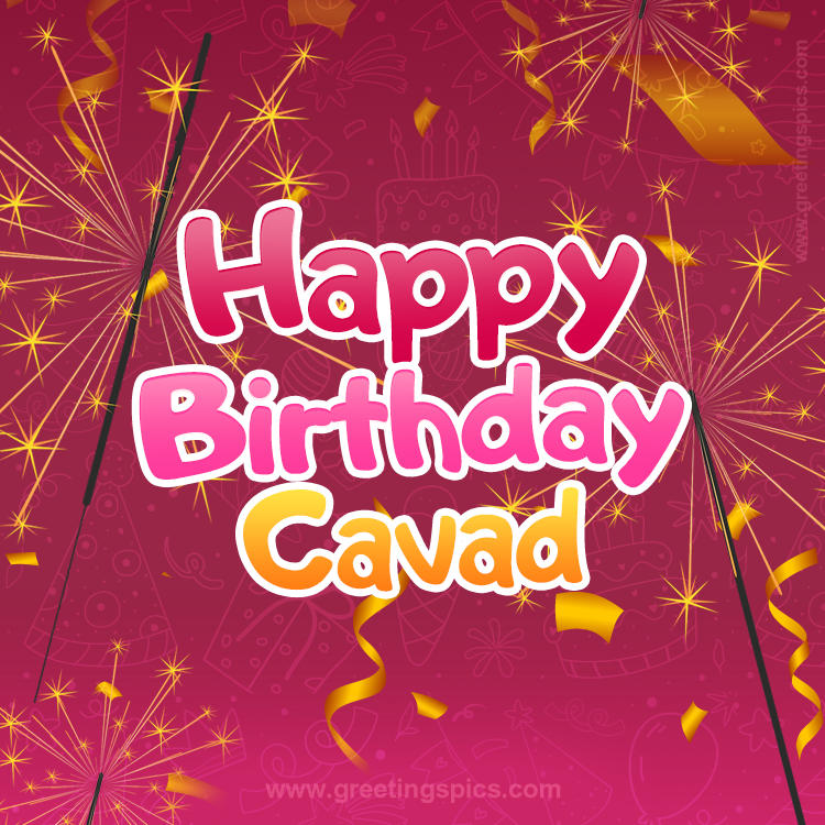 Happy Birthday Cavad Image with sparklers (square shape image)