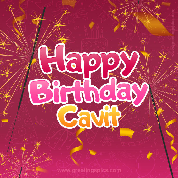 Happy Birthday Cavit Image with sparklers (square shape image)