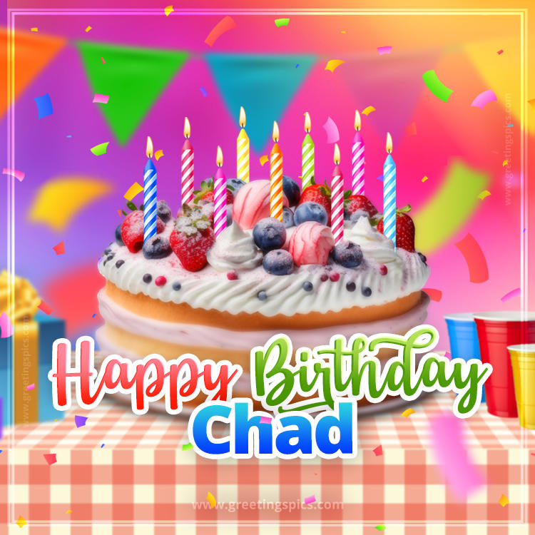 Happy Birthday Chad Colorful Image with fruit cake and candles (square shape image)