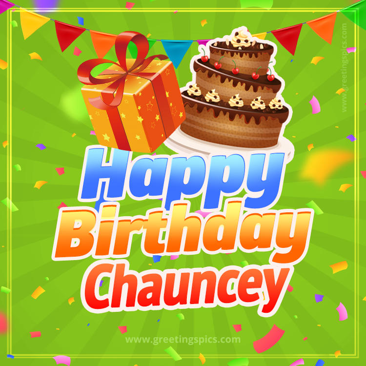 Happy Birthday Chauncey picture with flags, chocolate cake and gift box (square shape image)