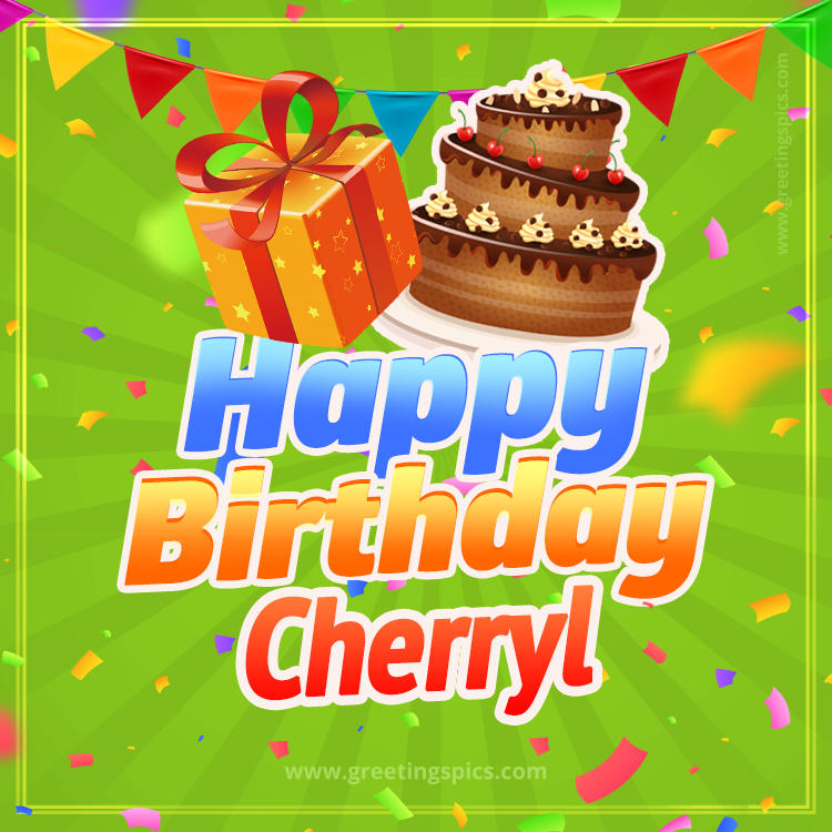 Happy Birthday Cherryl picture with flags, chocolate cake and gift box (square shape image)