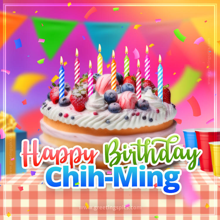 Happy Birthday Chih-Ming Colorful Image with fruit cake and candles (square shape image)