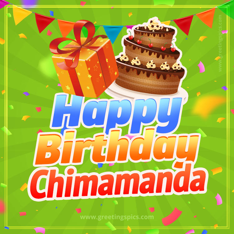 Happy Birthday Chimamanda picture with flags, chocolate cake and gift box (square shape image)