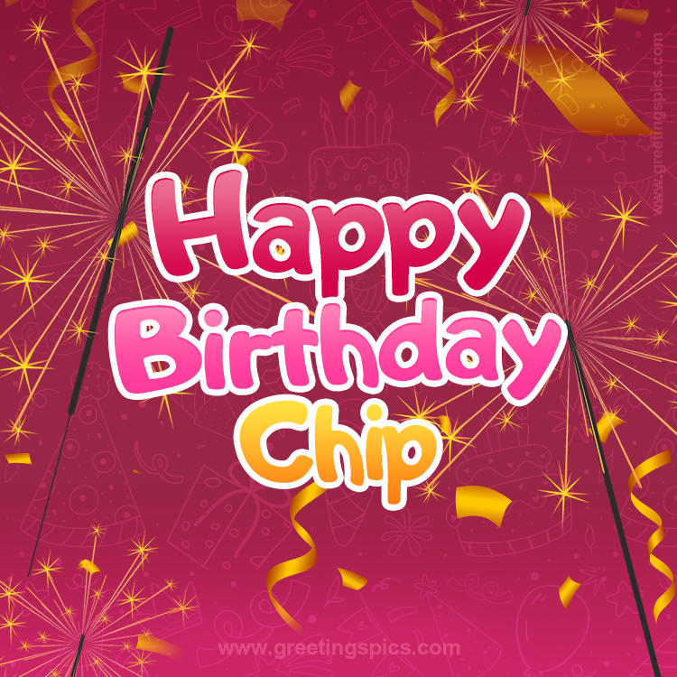Happy Birthday Chip Image with sparklers (square shape image)