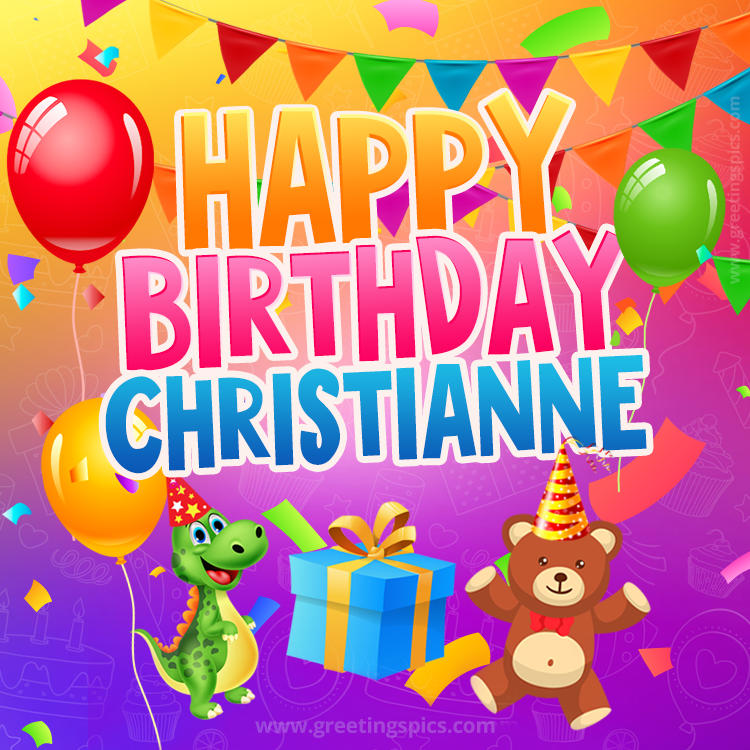 Happy Birthday Christianne Image for a child with cute dinosaur and bear (square shape image)