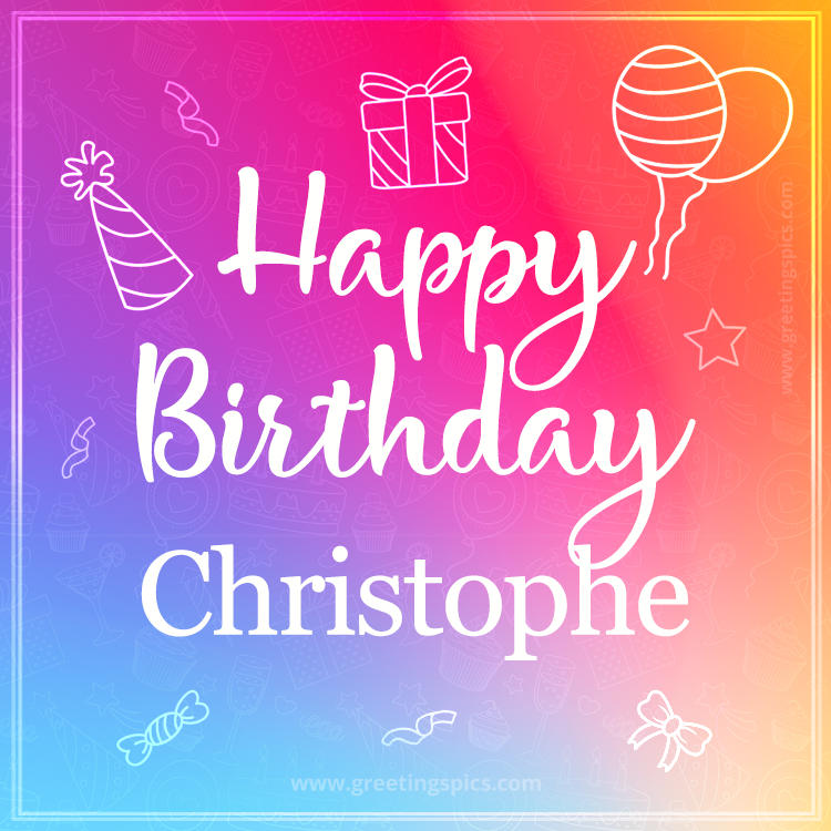 Colorful Happy Birthday Card For Christophe (square shape image)