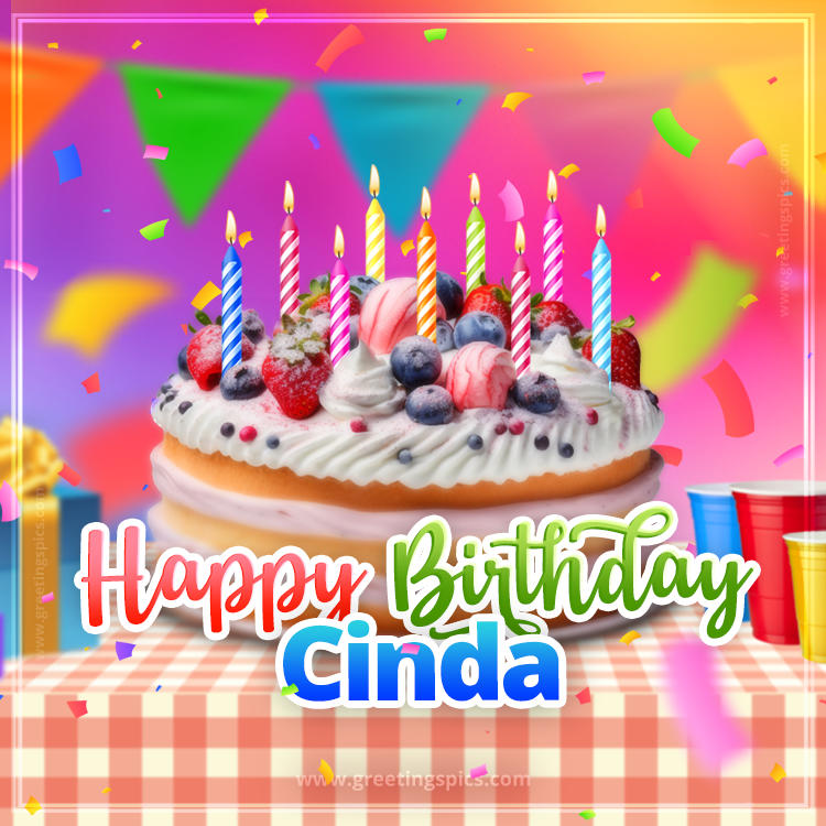 Happy Birthday Cinda Colorful Image with fruit cake and candles (square shape image)