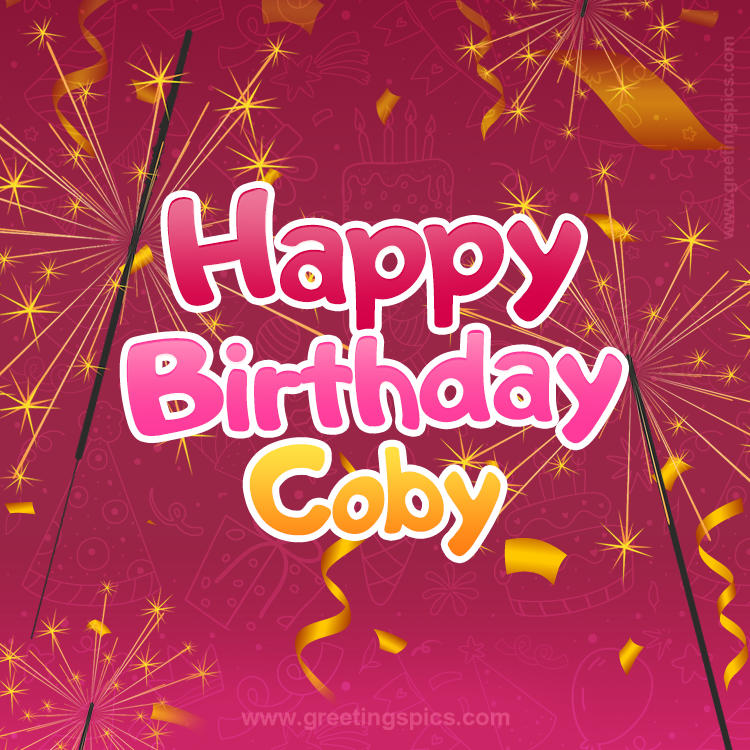 Happy Birthday Coby Image with sparklers (square shape image)