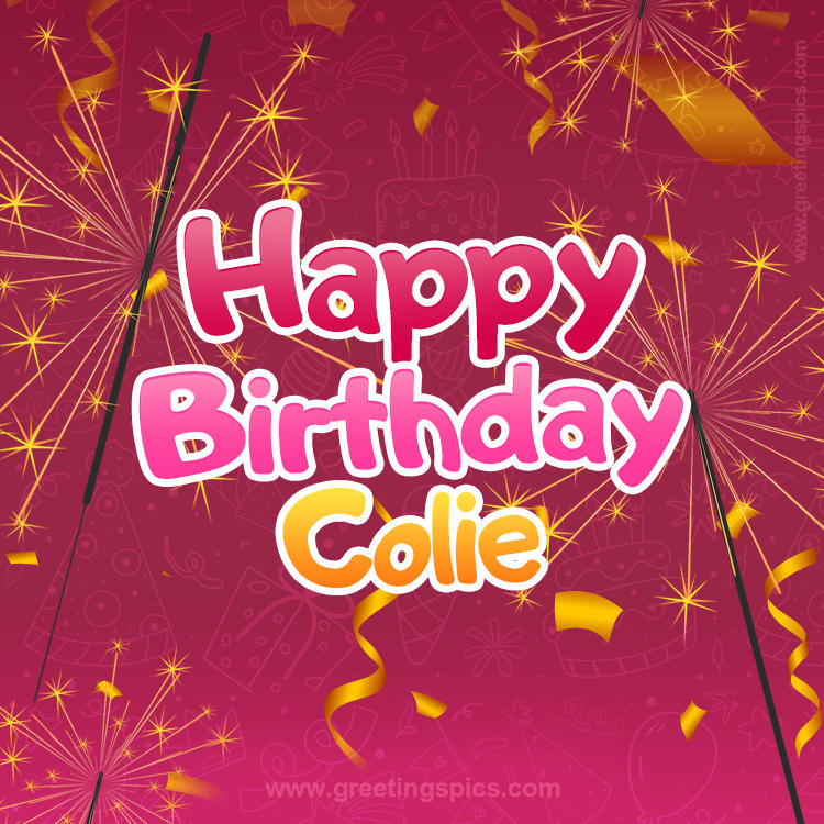 Happy Birthday Colie Image with sparklers (square shape image)