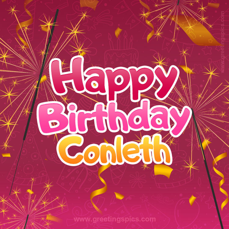 Happy Birthday Conleth Image with sparklers (square shape image)