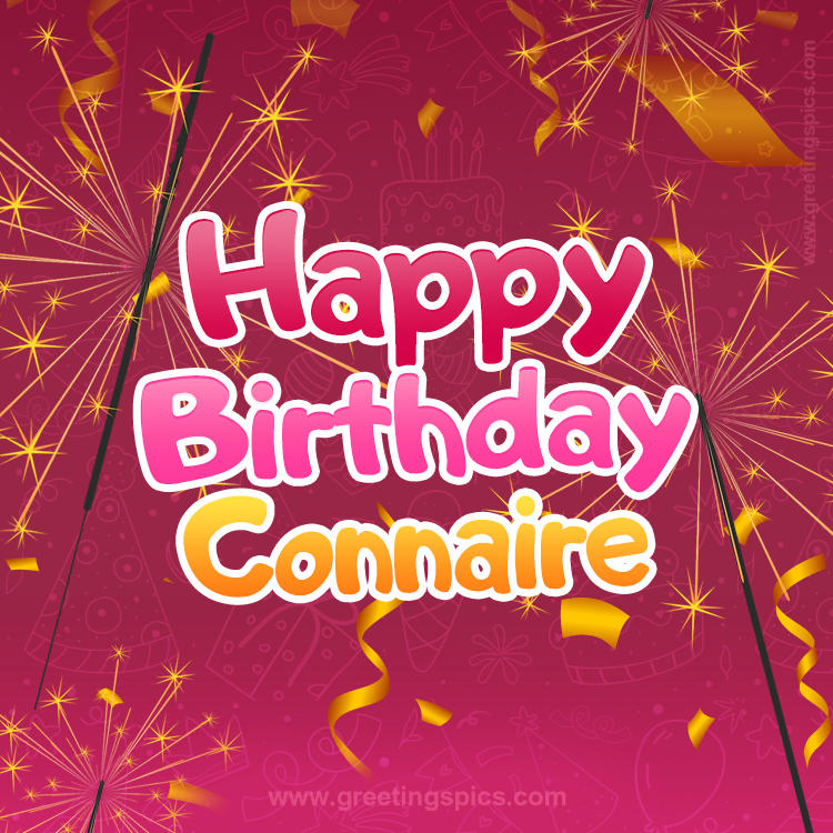 Happy Birthday Connaire Image with sparklers (square shape image)