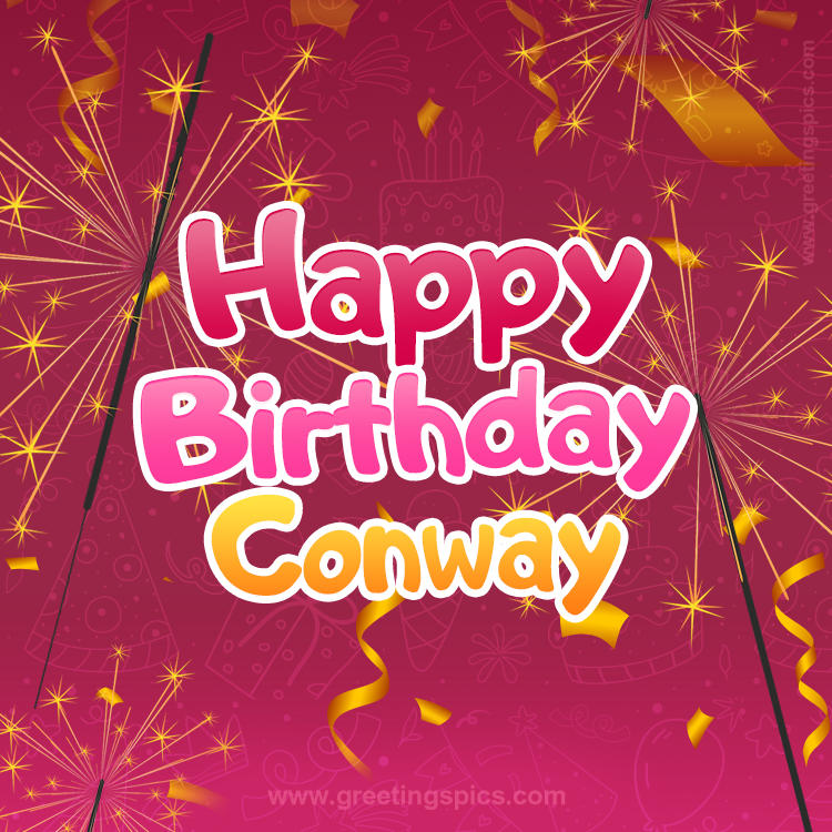 Happy Birthday Conway Image with sparklers (square shape image)