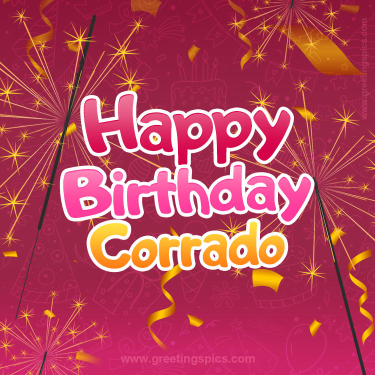 Happy Birthday Corrado Image with sparklers (square shape image)