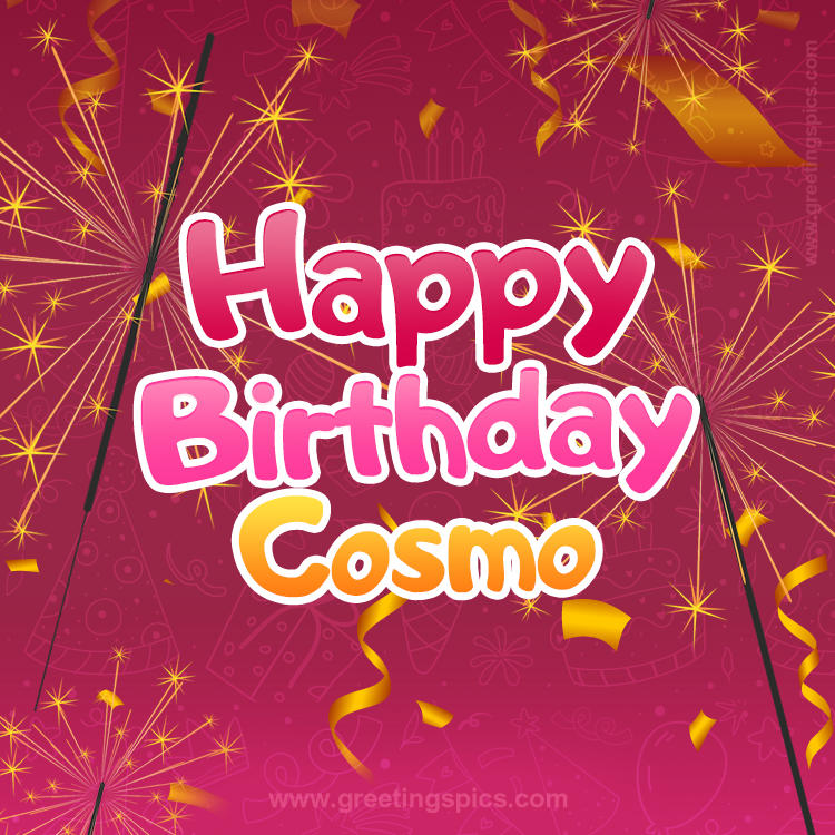 Happy Birthday Cosmo Image with sparklers (square shape image)