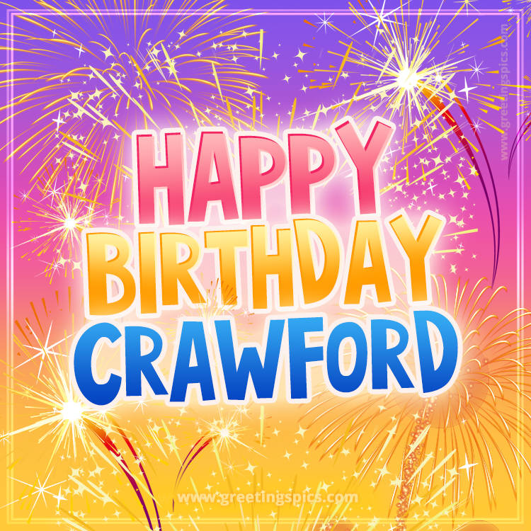 Happy Birthday Crawford Picture with fireworks (square shape image)