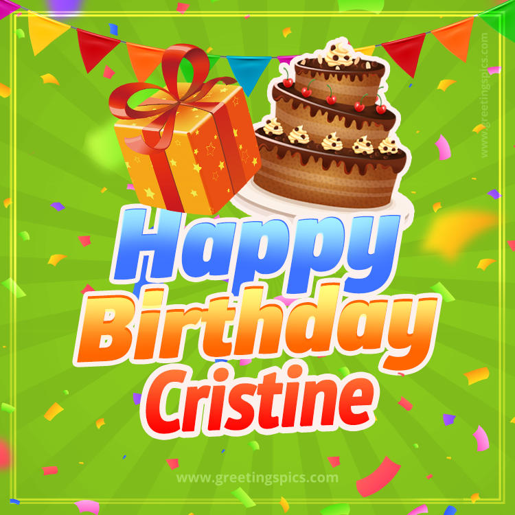 Happy Birthday Cristine picture with flags, chocolate cake and gift box (square shape image)