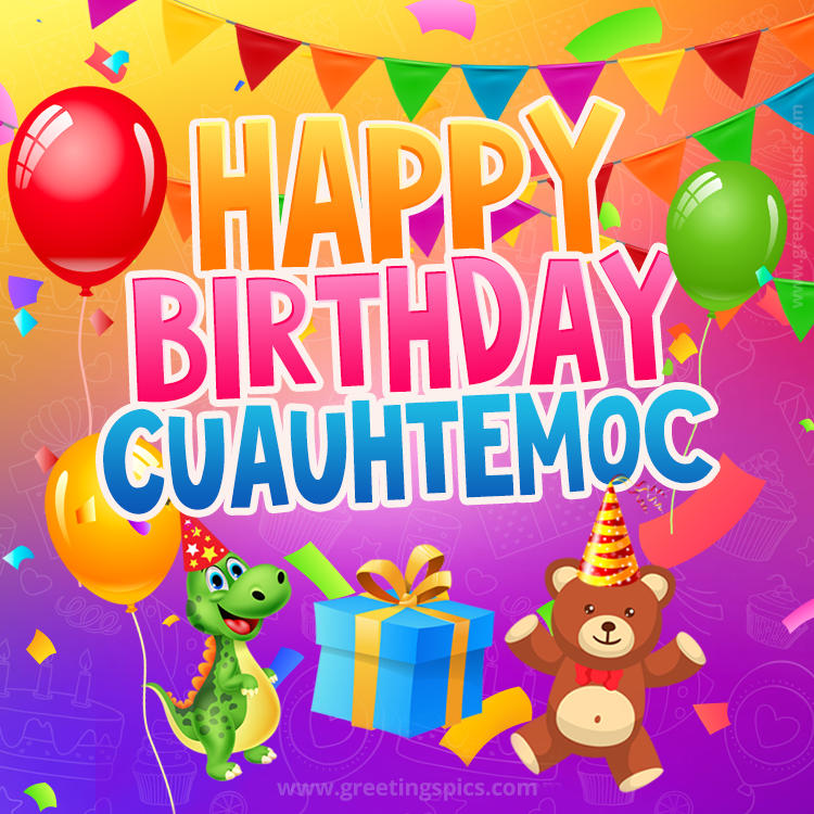 Happy Birthday Cuauhtemoc Image for a child with cute baby dinosaur and bear (square shape image)