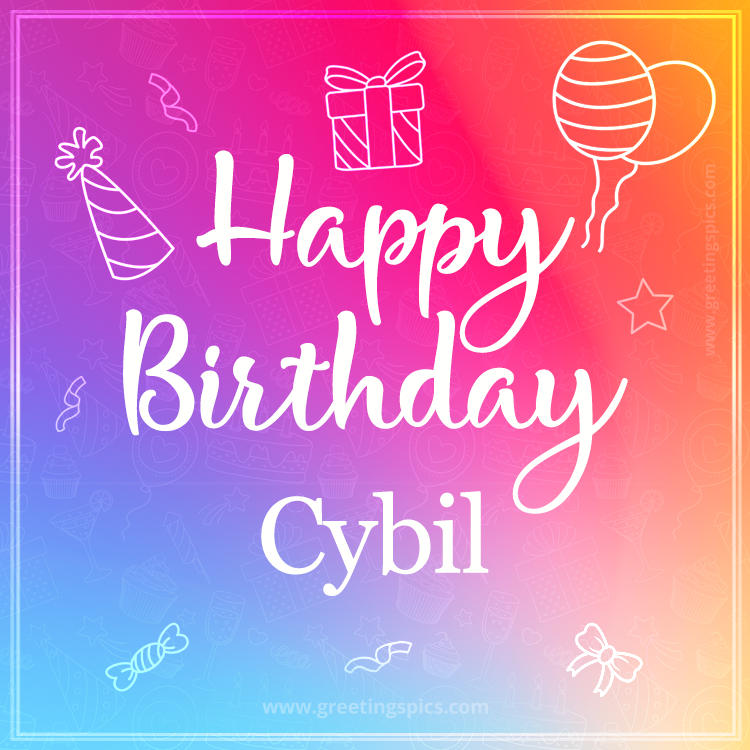 Colorful Happy Birthday Card For Cybil (square shape image)