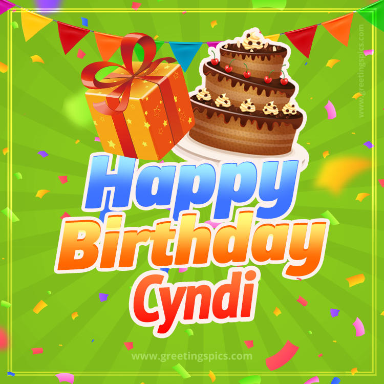 Happy Birthday Cyndi picture with flags, chocolate cake and gift box (square shape image)