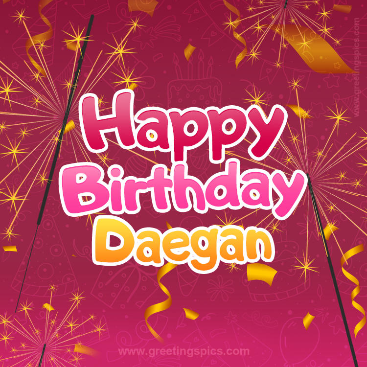 Happy Birthday Daegan Image with sparklers (square shape image)