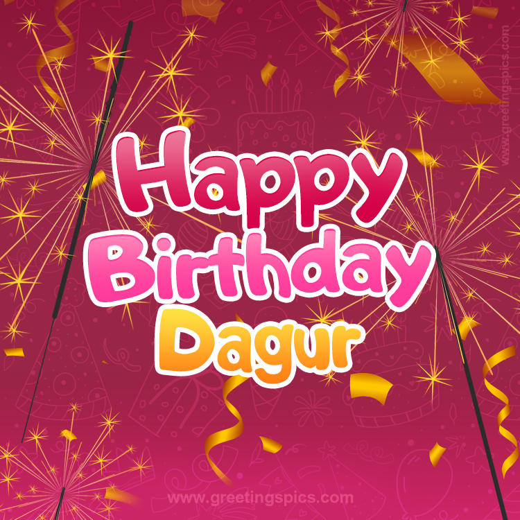 Happy Birthday Dagur Image with sparklers (square shape image)