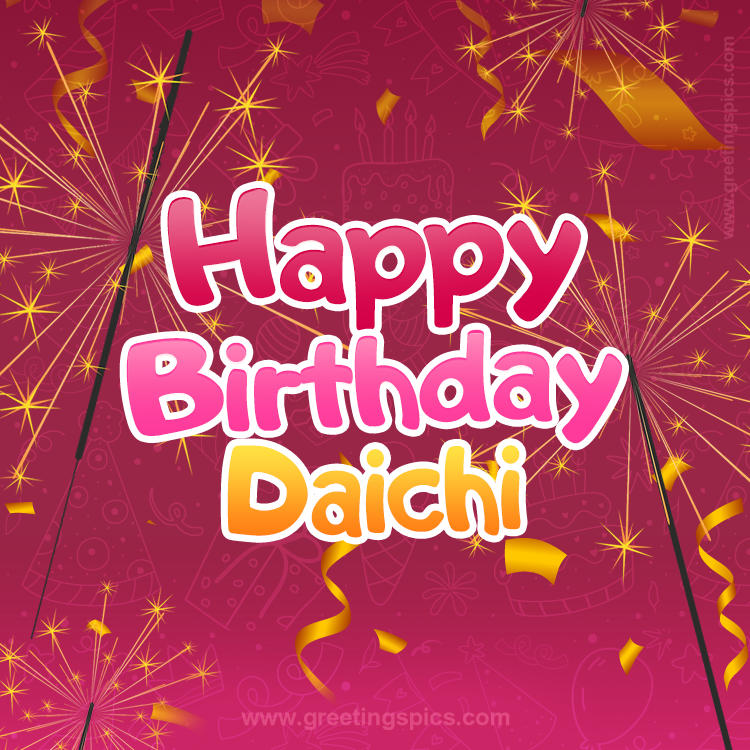 Happy Birthday Daichi Image with sparklers (square shape image)