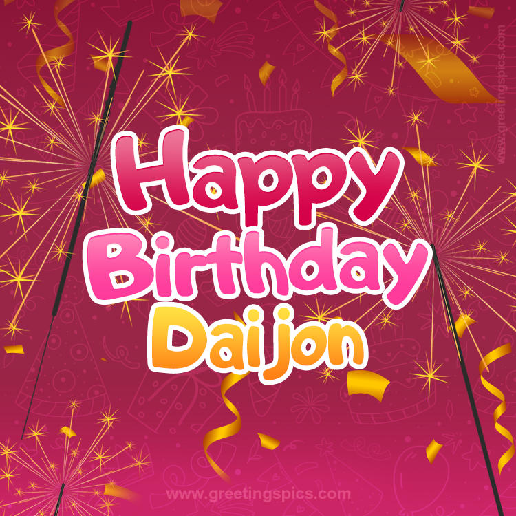 Happy Birthday Daijon Image with sparklers (square shape image)