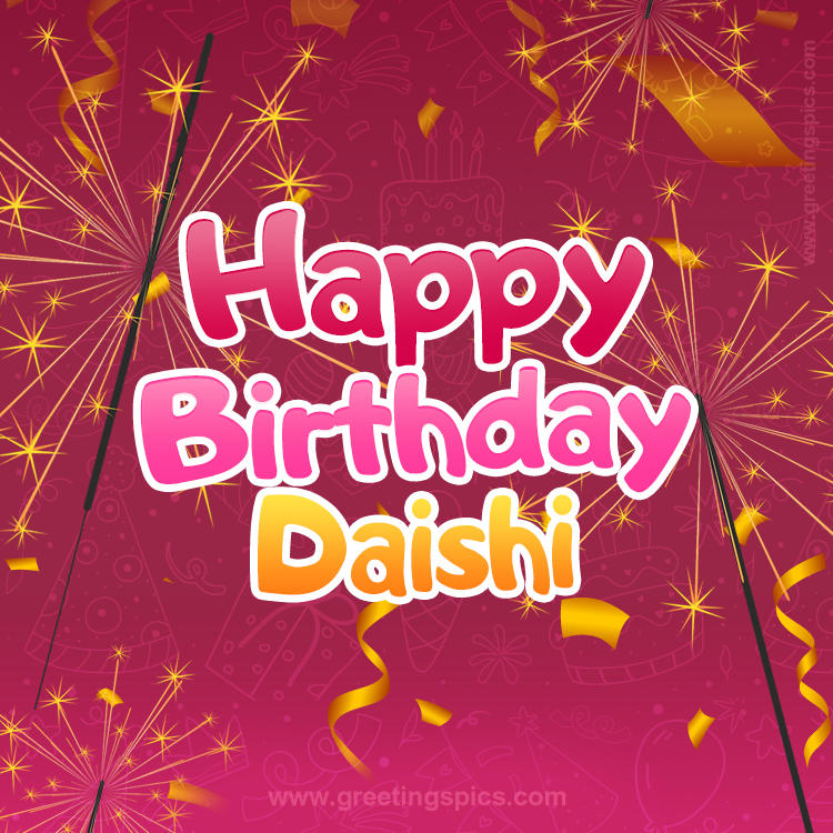 Happy Birthday Daishi Image with sparklers (square shape image)