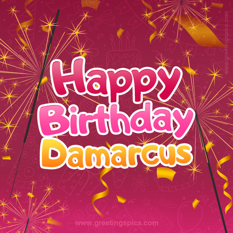 Happy Birthday Damarcus Image with sparklers (square shape image)