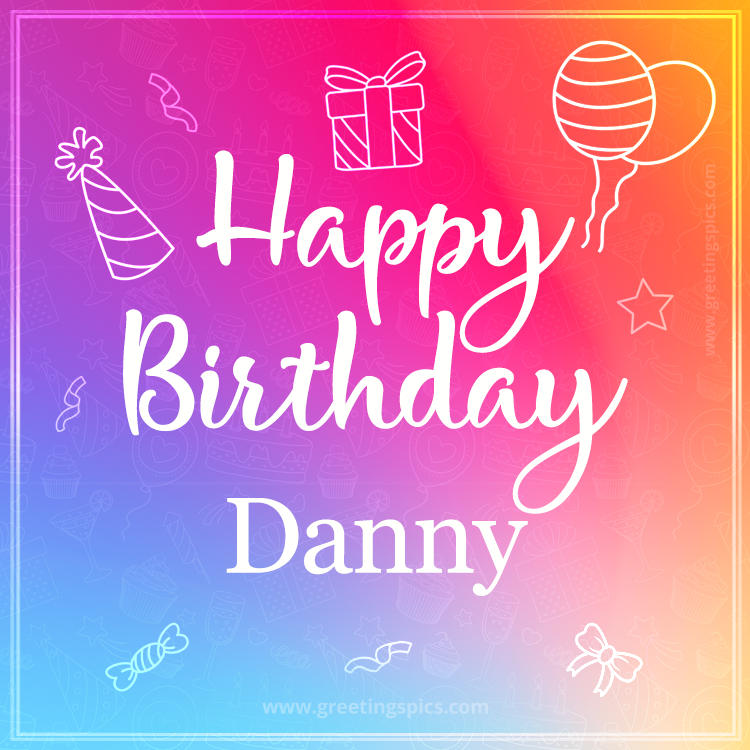 Colorful Happy Birthday Card For Danny (square shape image)