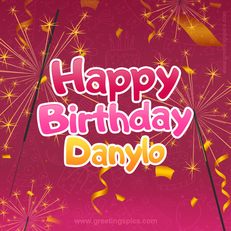 Happy Birthday Danylo Image with sparklers (square shape image)