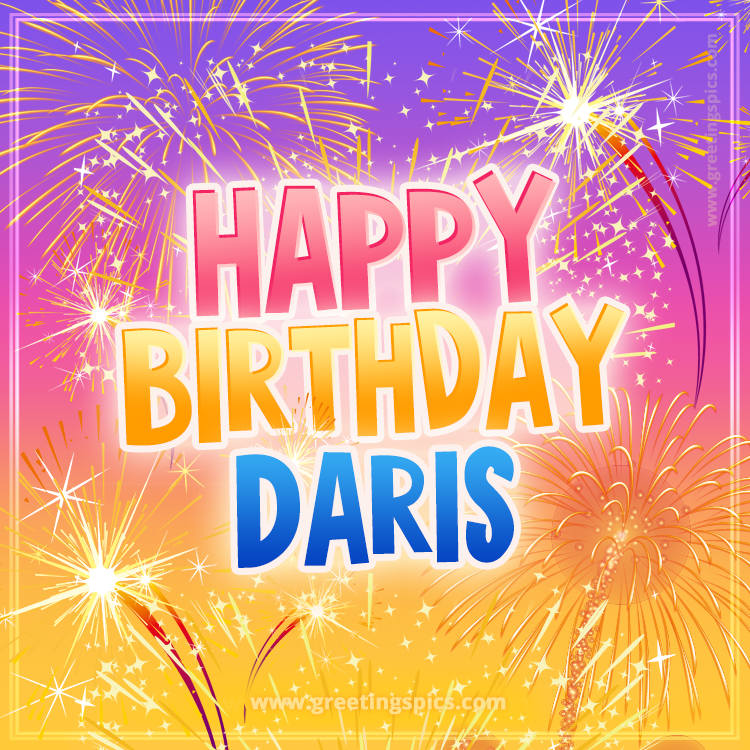 Happy Birthday Daris Picture with fireworks (square shape image)